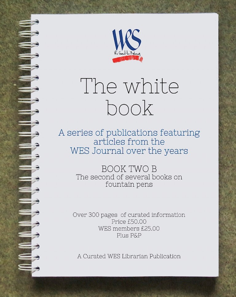 WES White Book #2B - Fountain Pens
